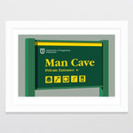 Man Cave - A3 / Unframed